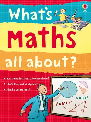 cover image of What's Maths All About?